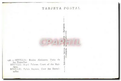 Sevilha: Palácios Reais. Pátio das Moças — Editions Garcia Garzuela — n° 156 — Verso