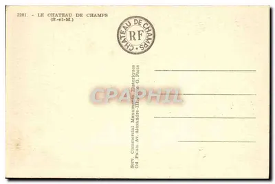चैंप्स के किला - (S.-et-M.) - सर्विस कॉमर्शियल मॉनूमेंटल हिस्टोरिक, एवेन्यू अलेक्जांड्र टीयर, पेरिस — पीछे