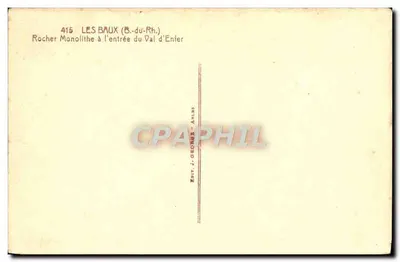 Les Baux (B.-du-Rh.) — Rocce monolitiche all'ingresso del Val d'Enter — J. GEORGE — Verso
