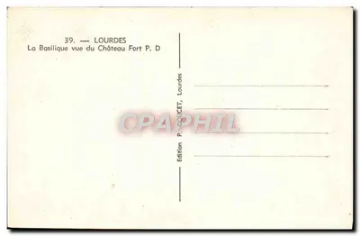 Lourdes — Bazylika widziana z Fortu P. D — Wydawnictwo P. DOUCET, Lourdes — Rewers