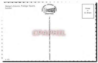 नेलसन के स्तंभ, ट्राफलगर स्क्वायर — लंदन — THE PHOTOGRAPHIC GREETING CARD CO. LTD. LONDON, श्रृंखला L 173 — पीछे