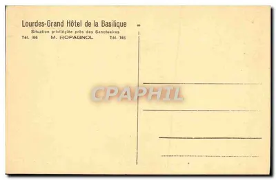 Grand Hôtel de la Basilique — Lourdes — wydawca nie widoczny — Rewers