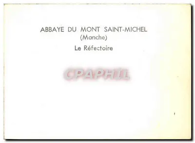 Abbaye du Mont Saint-Michel — Refektarz — Rewers