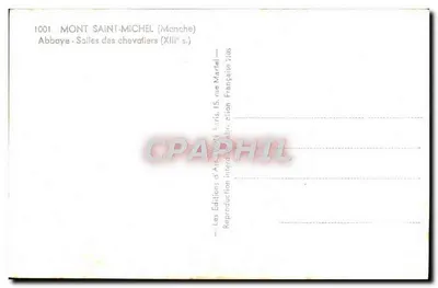 Monte Saint-Michel — Abbazia - Sale dei cavalieri (XIII secolo) — Les Editions d'Art, Parigi — Verso