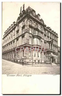 Windsor Hotel, Glasgow — editor V & S. Ltd. D. — n° de série 53776