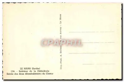 Interior da Catedral — Entrada dos dois déambulatoires do Coro — Imp. A. Dolbeau, rue Aurray, Le Mans — Verso