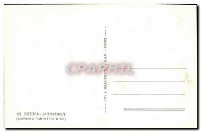 A Grand'Goule — Poitiers — editor C.A.P. Paris, n°103 — Verso
