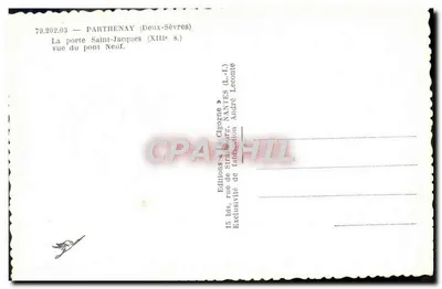 Partenay (Deux-Sèvres) — Brama Świętego Jakuba (XIII w.) widziana z mostu Nowego — La Cigogne — Rewers