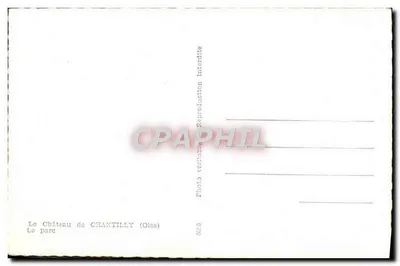 El Castillo de Chantilly (Oise) — El Parque — Reverso