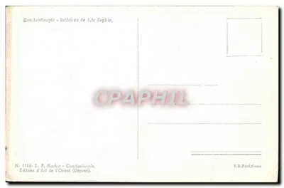 Constantinopla — Interior da Basílica de Santa Sofia — E. F. Rochat, N° 1110 — Verso