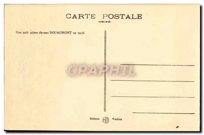 Een rustige nacht voor DOUAUMONT in 1916 — Editeurs Verdun — Achterkant