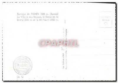 Bilhete postal moderno Barragem de Tignes Le Villege des Boisses le Dome de la Sache et le Mt Pourri — Verso