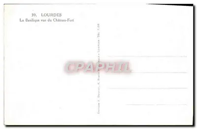 Lourdes — A Basílica vista do Castelo-Forte — Edição F. Docen, 8, Place du Maine, Lourdes — Verso
