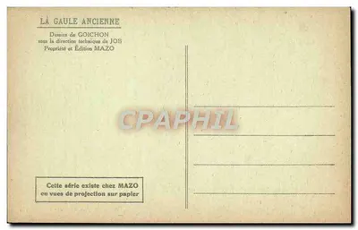 Assedio di Alésia. Statua di Vercingétorix — La Gallia Antica — Disegni di Goichon, Edizione Mazo, n°10 — Verso