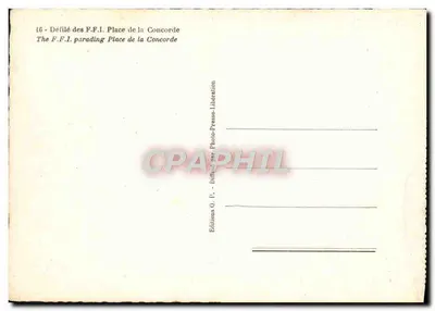 Défilé des F.F.I. — Place de la Concorde — Éditions O. P. — n°16 — Verso