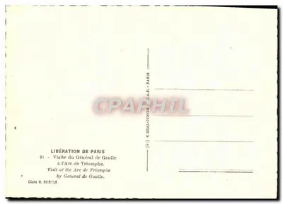 Arco do Triunfo — Visita do Geral de Gaulle — Cliché R. Bertin — Verso