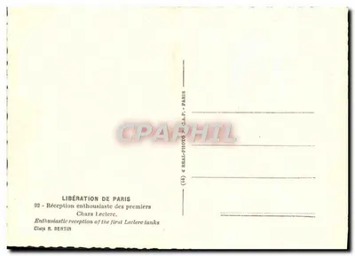 Giải phóng Paris — Tiếp nhận hào hứng những chiếc xe tăng đầu tiên Leclerc — Cliché R. Bertin — Mặt sau