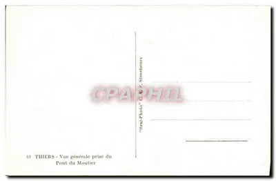 Thiers - Ogólny widok z Pont du Moutier — wydawca C. P. Strasbourg — Rewers