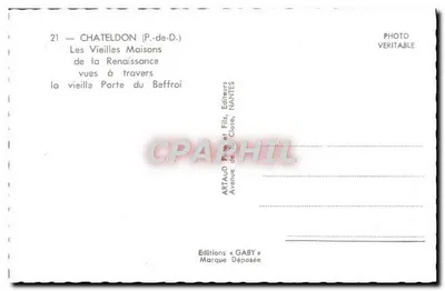 Châtel-Dieu (P.-de-D.) — Stare Domki z Ery Renesansu widziane przez Stare Drzwi Wieży — Wydawnictwo Gaby, Nantes — Rewers