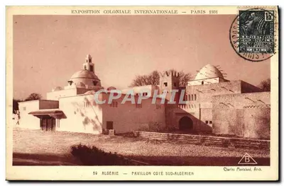 Algérie — Północno-algierski pawilon — Międzynarodowa Wystawa Kolonialna — Paryż 1934 — Charles Montaland, Arch.