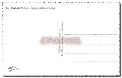Casablanca — Chiesa del Sacro Cuore — Edizione « LA GIGOGNE » — Verso