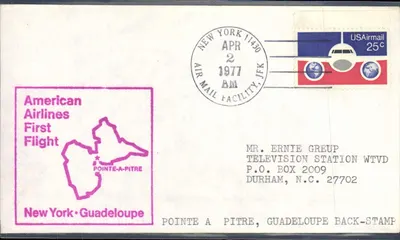 Нью-Йорк - Гваделупа — Первый рейс American Airlines — US Air Mail 25c