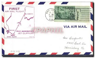 Первый воздушный почтовый рейс — Сан-Хуан — Pan American Jet Clipper — FAM 18