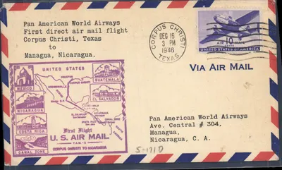 Первый прямой авиаперелёт Corpus Christi, Техас — Манагуа, Никарагуа — Pan American World Airways — U.S. Air Mail