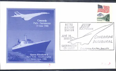 Запуск Конкорда — Париж-Сакраменто 24 июня 1988 — California AirMail Society