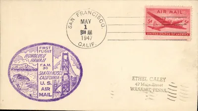 Первый полёт Сан-Франциско-Хонолулу — 1 мая 1947 — издатель U.S. Air Mail