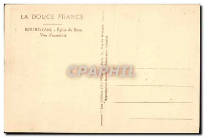 Bourg (Ain) — Iglesia de Brou — Vista general — Les Éditions d'Art Yvon, París — Reverso