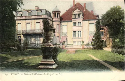 Vichy — Maison de Madame de Sévigné — LL. — N° 69