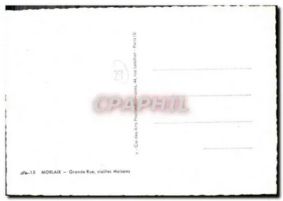 Morlaix — Wielka ulica, stare domy — Spółka Sztuki Fotograficznej, Paryż — Rewers