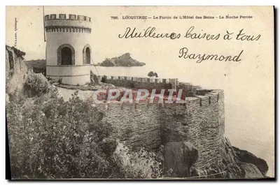Locquirec — O Fortim do Hotel dos Banhos — A Rocha Perforada — VILLARIS, Quimper