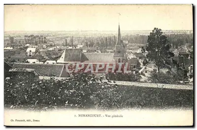 Nonancourt - Vista geral — Ch. Foucault, editor, Dreux