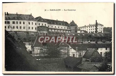 Gaillon — A Caserne — Editor desconhecido, número de série 52