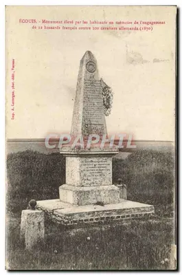 ÉCOUIS - Monument erigido pelos habitantes em memória do compromisso de 12 hussardas francesas contra 100 cavaleiros alemães (1870) - Imp. A. Lavergne, fot.-édit., Versanne