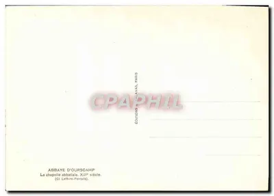 Abdij van Ourscamp — De abdijkapel. 13e eeuw — Uitgaven Calavas, Parijs — Achterkant