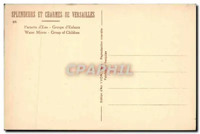 Versailles — Parterre d'Eau - Groupe d'Enfants — Édition d'Art YVON — Verso