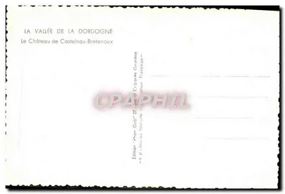 Zamek w Castelnau-Bretenoux — Dolina Dordogne — Wydanie 'Phot. Geb' nr 27 — Rewers