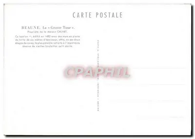 Beaune — A « Grande Torre » — Propriedade da Casa CALVET — Verso