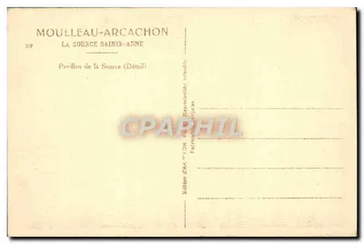 Mouilleau-Arcachon — Źródło św. Anny — Pавilon Źródła (Szczegół) — Wydawnictwo Sztukowe — Rewers