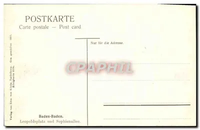 Baden-Baden — Leopoldsplatz und Sophienallee — Verlag von Edm. von Kühle Fleischhag. Gen. geschlitzt 1902. — Rewers