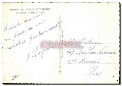 La Creuse no Moulin Noye — La Creuse pittoresca — Ed. « La Cigogne », Place Bourdan, Limoges (Haute-Vienne) — Verso