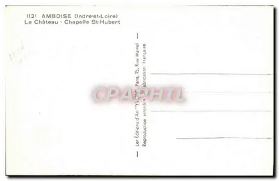 Amboise (Indre-et-Loire) — Zamek — Kaplica św. Huberta — Wydawnictwo Sztuki 'Yvon' — Rewers