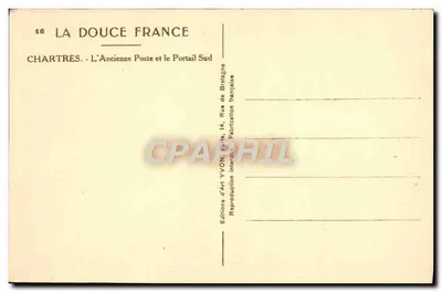 Chartres — Stara poczta i Południowy Portal — Wydawnictwo Art YVON, seria 'La Douce France' nr 16 — Rewers