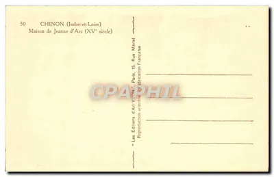 Chinon (Indre-et-Loire) — Maison de Jeanne d'Arc (XVe siècle) — Les Éditions d'Art Yvon, Paris — Rewers