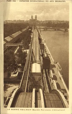 Paris 1925 — Exposição Internacional dos Artes Decorativas — O Scenic Railway (Sociedade Parisiense de Atrações)