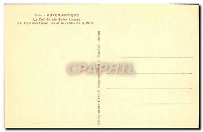 Autun — Katedra św. Lazara i Wieża Ursulin — Héliogravure d'Art P. Coquenhot et C. Truchot — Rewers