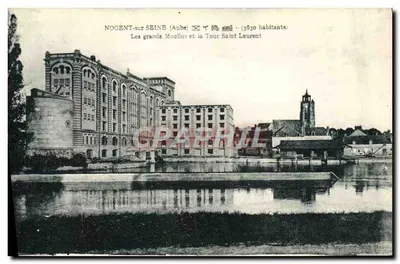 Nogent-sur-Seine (Aube) — Os grandes Moinhos e a Torre Saint Laurent — editor Colégio-Escola, Nogent-sur-Seine